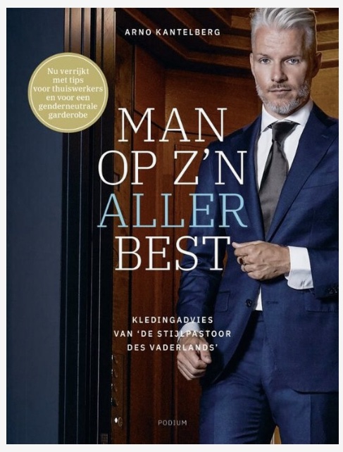 Man op zijn allerbest - Arno Kantelberg